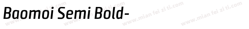 Baomoi Semi Bold字体转换